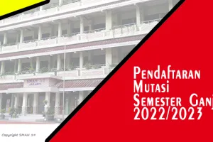 PENDAFTARAN MUTASI SEMESTER GANJIL TAHUN PELAJARAN 20222023
